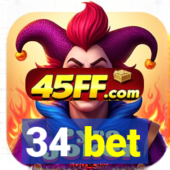 34 bet